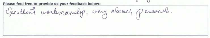 Excellent workmanship, very clean, personal